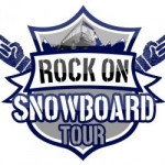 Rock on snowboard tour les dates 2012